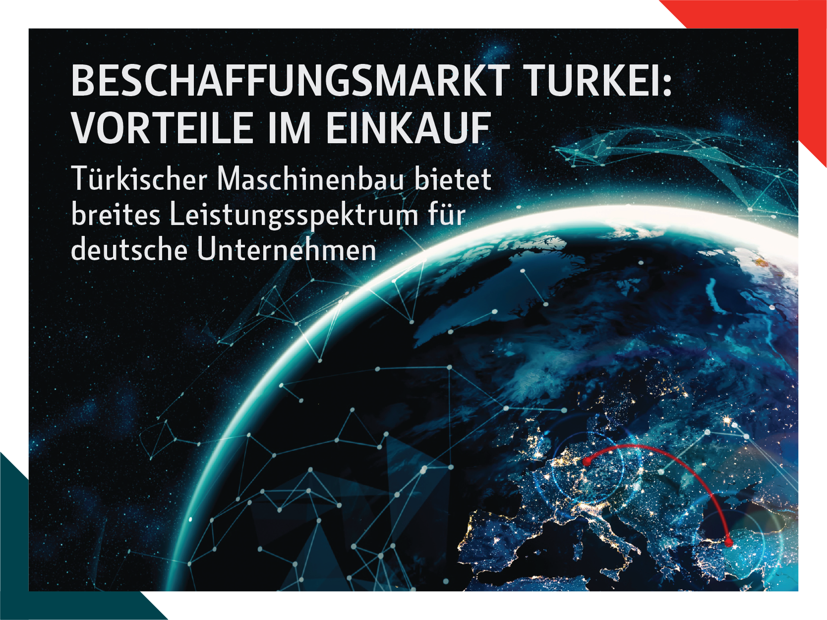 Beschaffungsmarkt Türkei: Vorteile im Einkauf